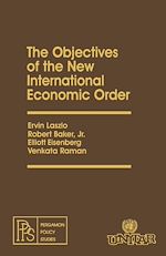 Télécharger le livre :  The Objectives of the New International Economic Order