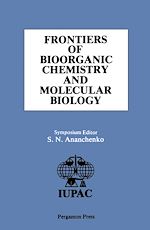 Télécharger le livre :  Frontiers of Bioorganic Chemistry and Molecular Biology