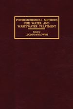 Télécharger le livre :  Physicochemical Methods for Water and Wastewater Treatment