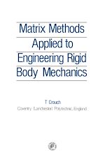 Télécharger le livre :  Matrix Methods Applied to Engineering Rigid Body Mechanics