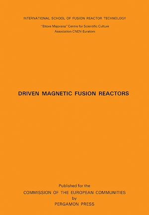 Téléchargez le livre :  Driven Magnetic Fusion Reactors