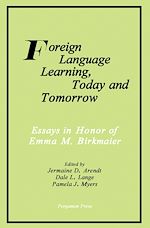 Télécharger le livre :  Foreign Language Learning, Today and Tomorrow