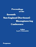 Télécharger le livre :  Proceedings of the Seventh New England (Northeast) Bioengineering Conference