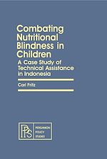 Télécharger le livre :  Combating Nutritional Blindness in Children