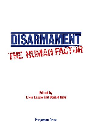 Téléchargez le livre :  Disarmament: The Human Factor