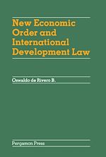 Télécharger le livre :  New Economic Order and International Development Law