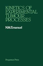 Télécharger le livre :  Kinetics of Experimental Tumour Processes