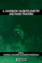 Télécharger le livre :  A Handbook on Biotelemetry and Radio Tracking