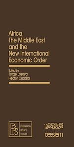 Télécharger le livre :  Africa, the Middle East and the New International Economic Order