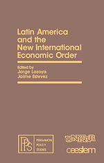Télécharger le livre :  Latin America and the New International Economic Order