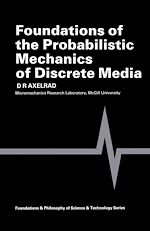 Télécharger le livre :  Foundations of the Probabilistic Mechanics of Discrete Media