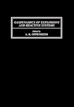 Télécharger le livre :  Gasdynamics of Explosions and Reactive Systems