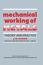 Télécharger le livre :  Mechanical Working of Metals