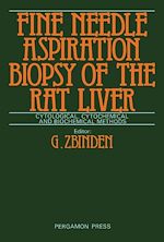 Télécharger le livre :  Fine-Needle Aspiration Biopsy of the Rat Liver