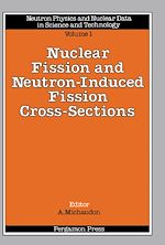Télécharger le livre :  Nuclear Fission and Neutron-Induced Fission Cross-Sections