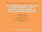 Télécharger le livre :  Mathematical Aspects of Scheduling and Applications