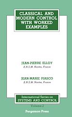 Télécharger le livre :  Classical and Modern Control with Worked Examples