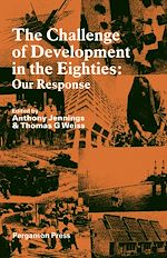 Télécharger le livre :  The Challenge of Development in the Eighties Our Response