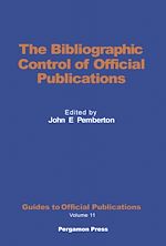 Télécharger le livre :  The Bibliographic Control of Official Publications