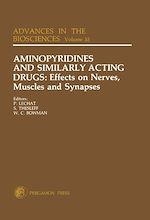 Télécharger le livre :  Aminopyridines and Similarly Acting Drugs: Effects on Nerves, Muscles and Synapses