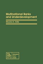 Télécharger le livre :  Multinational Banks and Underdevelopment