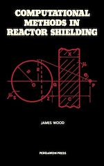 Télécharger le livre :  Computational Methods in Reactor Shielding