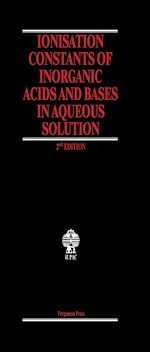 Télécharger le livre :  Ionisation Constants of Inorganic Acids and Bases in Aqueous Solution