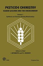 Télécharger le livre :  Pesticide Chemistry: Human Welfare and Environment