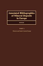 Télécharger le livre :  Annotated Bibliographies of Mineral Deposits in Europe