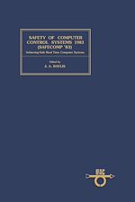 Download this eBook Safety of Computer Control Systems 1983 (Safecomp ' 83)