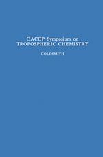 Télécharger le livre :  CACGP Symposium on Tropospheric Chemistry with Emphasis on Sulphur and Nitrogen Cycles and the Chemistry of Clouds and Precipitation