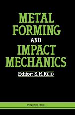 Télécharger le livre :  Metal Forming and Impact Mechanics