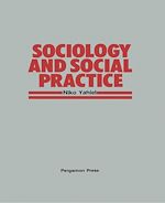 Télécharger le livre :  Sociology and Social Practice