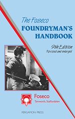 Télécharger le livre :  The Foseco Foundryman's Handbook