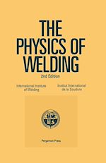 Télécharger le livre :  The Physics of Welding