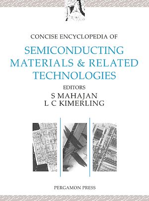 Téléchargez le livre :  Concise Encyclopedia of Semiconducting Materials and Related Technologies