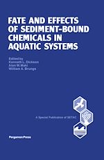 Télécharger le livre :  Fate and Effects of Sediment-Bound Chemicals in Aquatic Systems