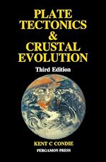 Télécharger le livre :  Plate Tectonics & Crustal Evolution