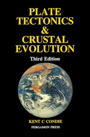 Téléchargez le livre :  Plate Tectonics & Crustal Evolution