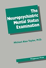 Télécharger le livre :  The Neuropsychiatric Mental Status Examination