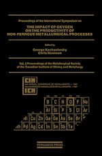 Télécharger le livre :  Proceedings of the Metallurgical Society of the Canadian Institute of Mining and Metallurgy