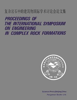 Téléchargez le livre :  Proceedings of the International Symposium on Engineering in Complex Rock Formations