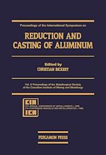 Télécharger le livre :  Proceedings of the International Symposium on Reduction and Casting of Aluminum