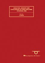 Télécharger le livre :  Analysis, Design and Evaluation of Man-Machine Systems 1988