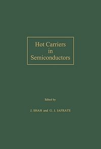 Téléchargez le livre :  Hot Carriers in Semiconductors