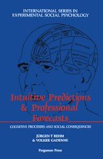 Télécharger le livre :  Intuitive Predictions and Professional Forecasts