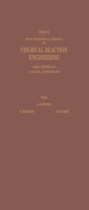 Téléchargez le livre :  Tenth International Symposium on Chemical Reaction Engineering