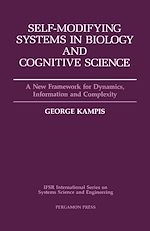 Télécharger le livre :  Self-Modifying Systems in Biology and Cognitive Science