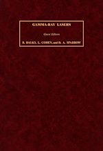 Télécharger le livre :  Gamma-Ray Lasers