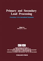 Télécharger le livre :  Primary and Secondary Lead Processing